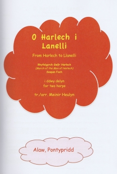 O Harlech i Lanelli - From Harlech to Llanelli - Meinir Heulyn