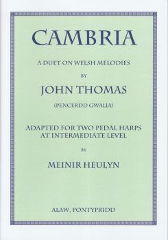 Cambria - Two Pedal Harps - John Thomas (Pencerdd Gwalia)