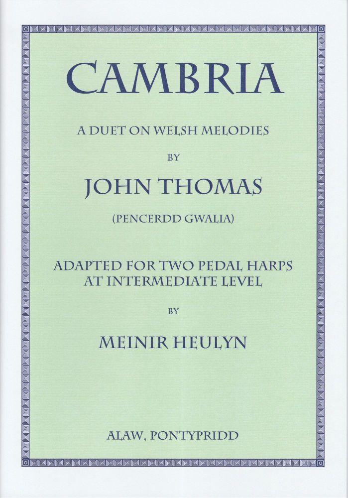 Cambria - Two Pedal Harps - John Thomas (Pencerdd Gwalia)