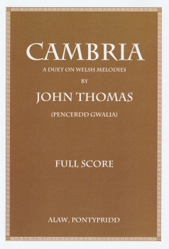 Cambria - Score - John Thomas (Pencerdd Gwalia)