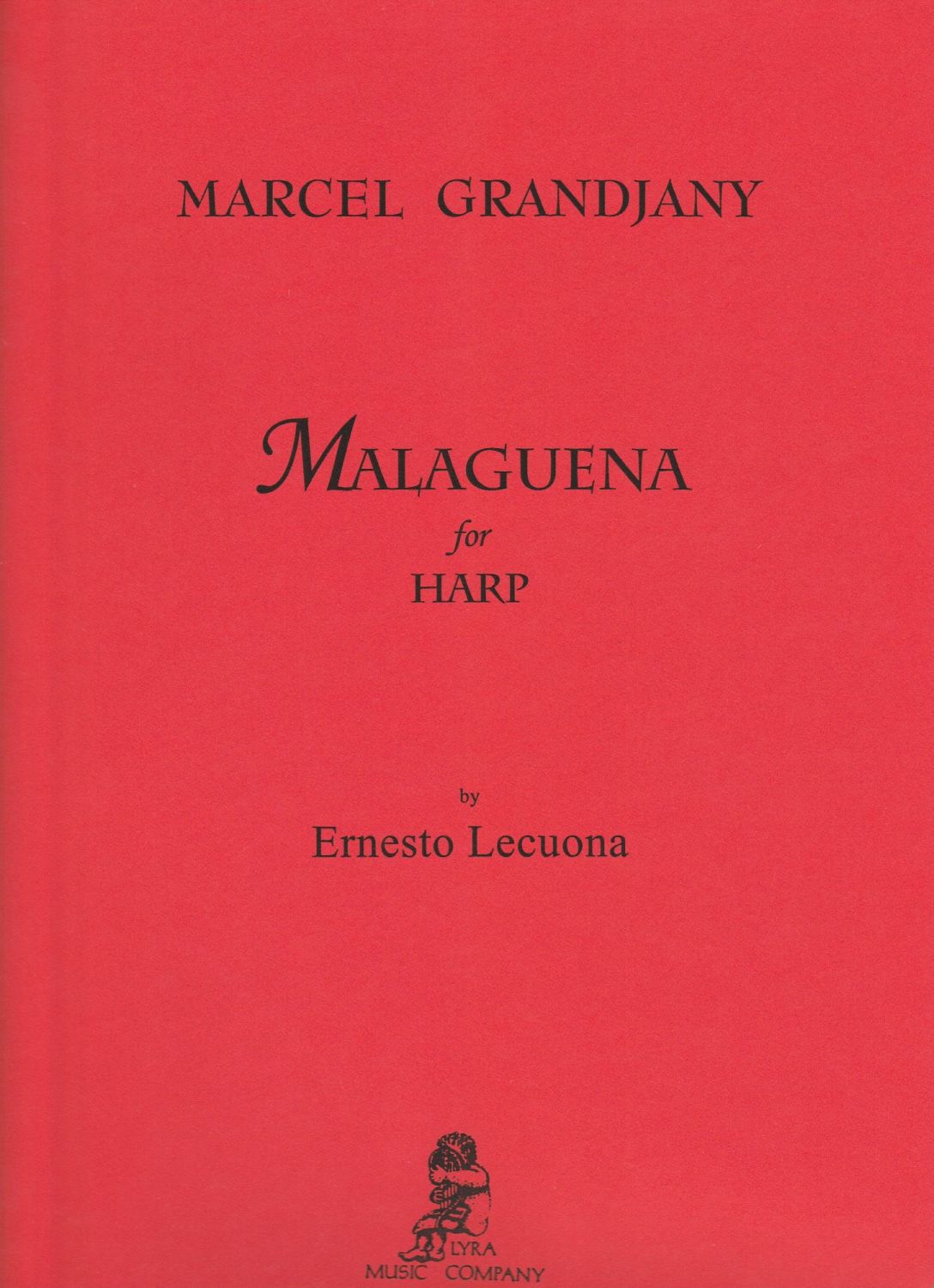Malaguena for Harp - Ernesto Lecuona