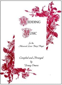 Wedding Music for the Advanced Lever Harp Player