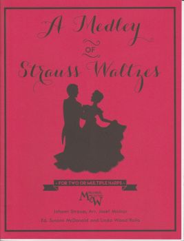 A Medley of Strauss Waltzes - Arr. Josef Molnar