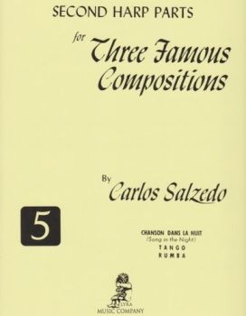 Second Harp Part for Three Famous Compositions - Carlos Salzedo