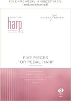 Five Pieces for Pedal Harp - Evelyn Huber