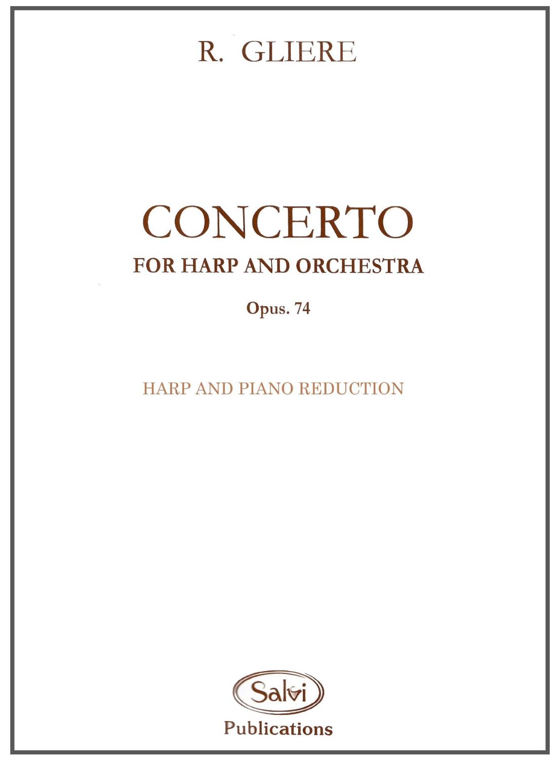 Concerto for Harp & Orchestra - Op.74 - Gliere