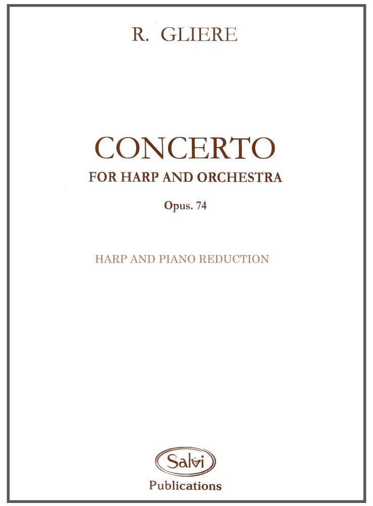 Concerto for Harp & Orchestra - Op.74 - Gliere