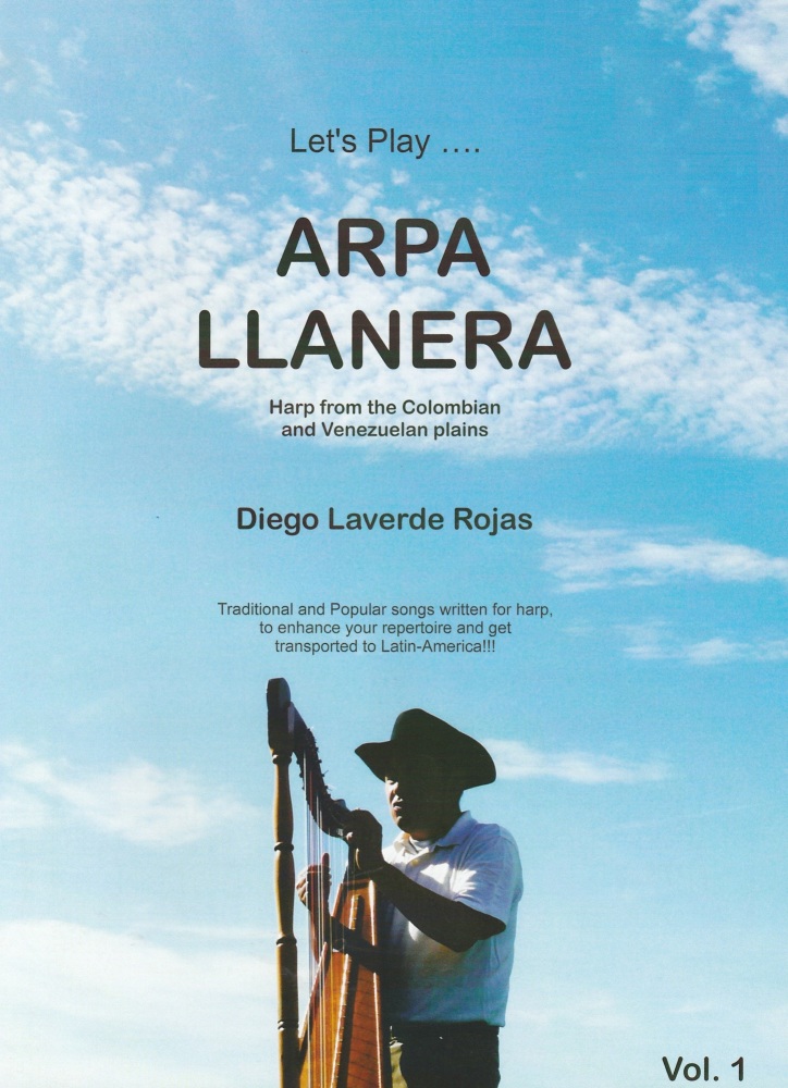 Let's Play....Arpa Llanera - Diego Laverde Rojas