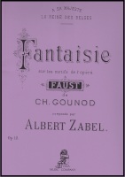 Fantaisie sur les motifs de l'opera Faust  - Gounod