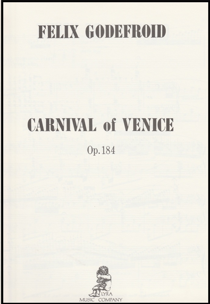 Carnival of Venice Op.184 - Felix Godefroid