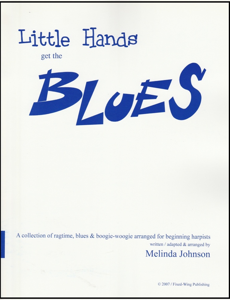 Little Hands get the Blues - Melinda Johnson