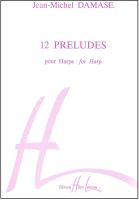 12 Preludes for Harp - Jean-Michel Damase