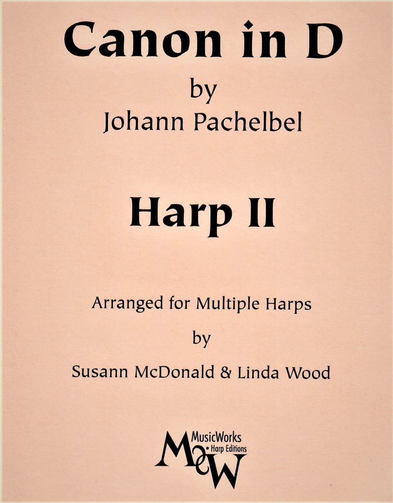 Canon in D - Pachelbel - Arranged by Susann McDonald & Linda Wood