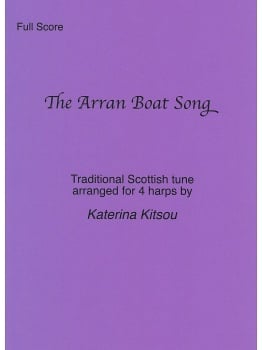 The Arron Boat Song - Traditional Scottish Tune