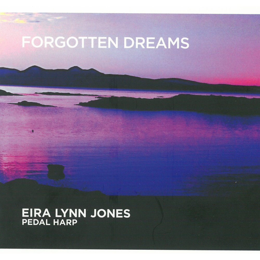Forgotten Dreams (CD) Eira Lynn Jones