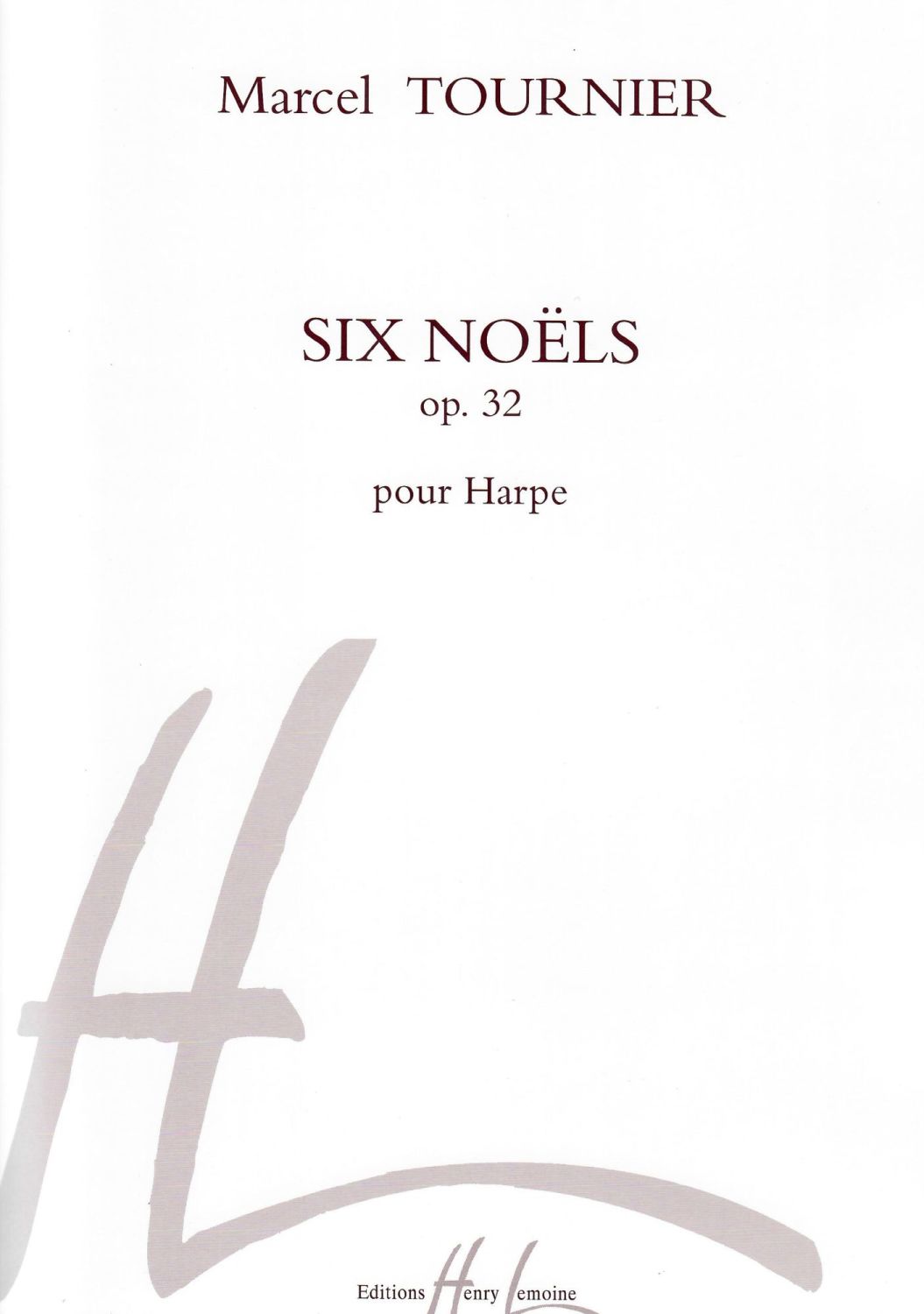 Six Noëls. Op. 32 - Marcel Tournier