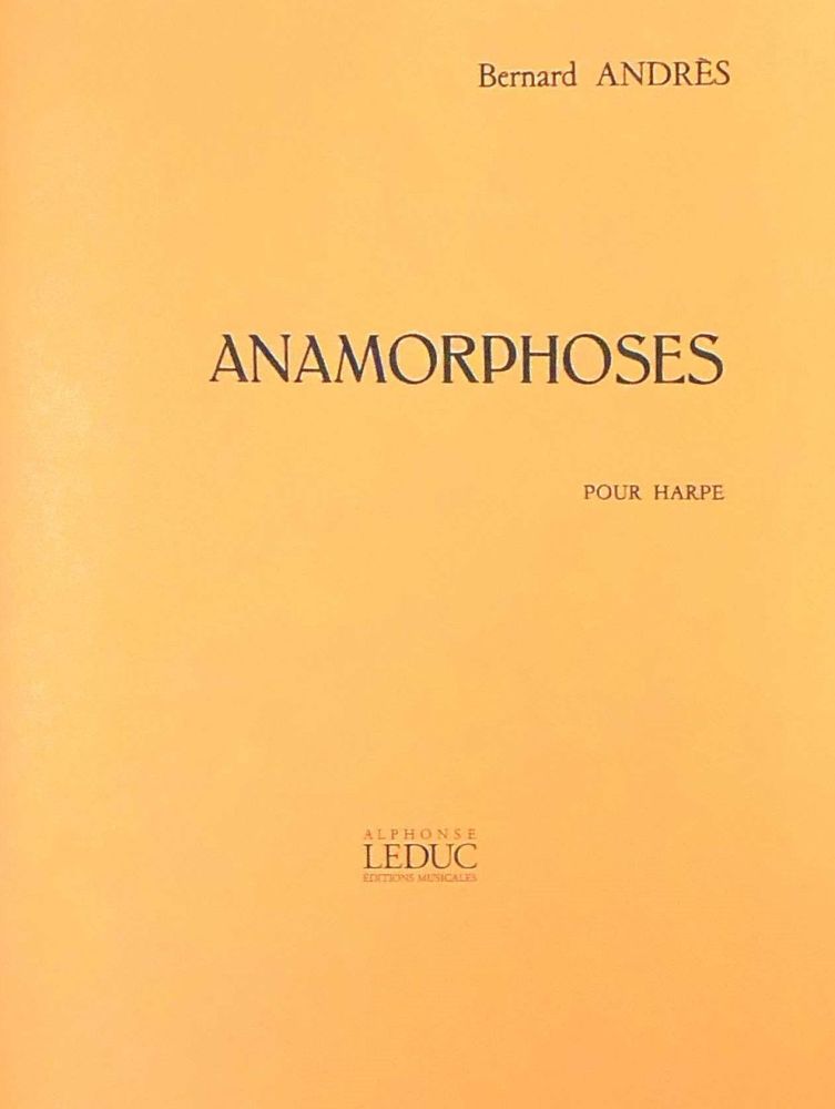 Anamorphoses - Bernard Andres