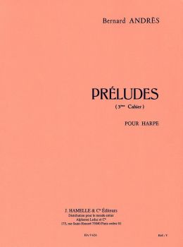 Preludes Book Three - Bernard Andres