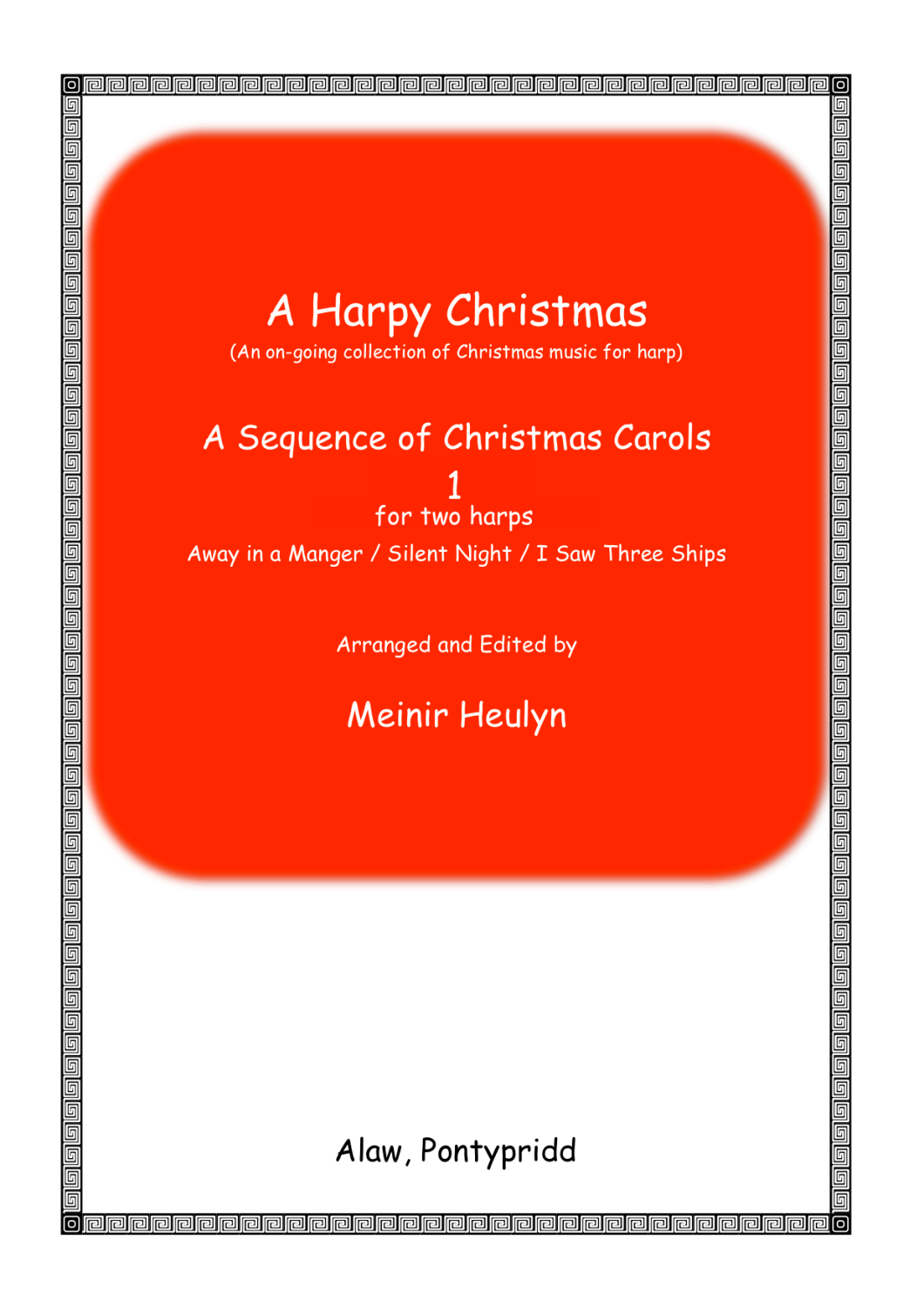 A Harpy Christmas - A Sequence of Christmas Carols for Two Lever Harps 