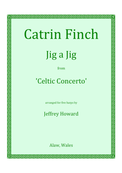 Jig & Jig from Celtic Concerto - Catrin Finch