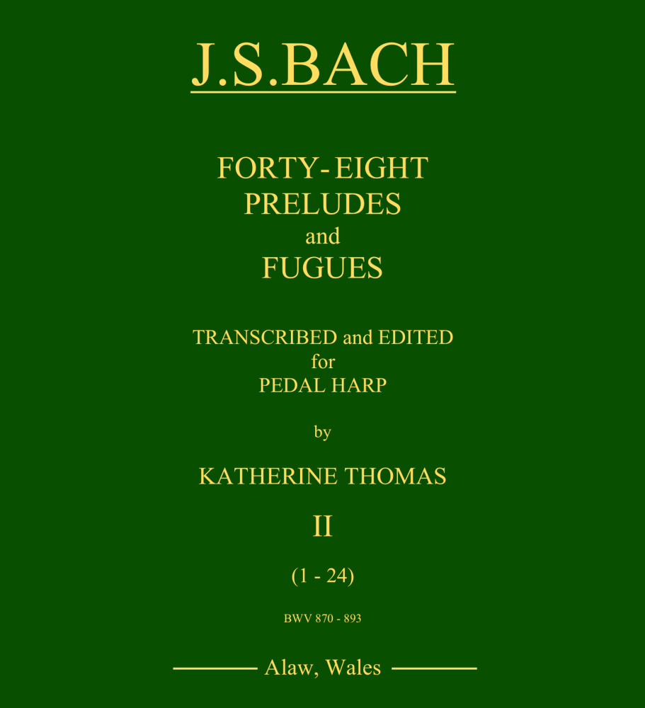 Forty-Eight Preludes and Fugues [Book 2 - BWV 870-893] - J.S.Bach
