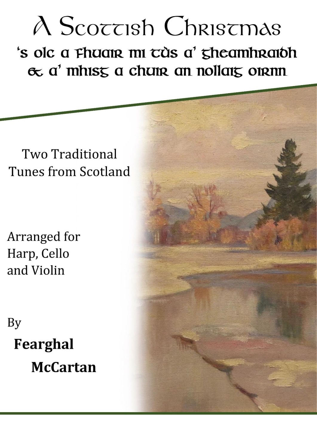 A Scottish Christmas - Trio for Harp, Cello & Violin - Fearghal McCartan (D