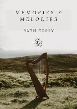 Memories & Melodies - Ruth Corry