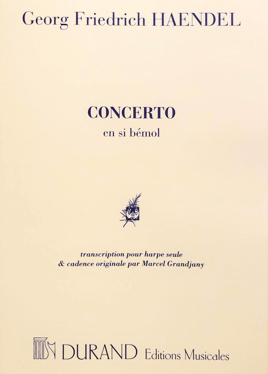 Concerto in B Flat - Haendel transcribed for Harp by Marcel Grandjany