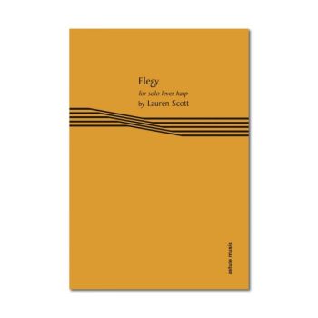 Elegy for Solo Lever Harp - Lauren Scott (PDF Digital Download)