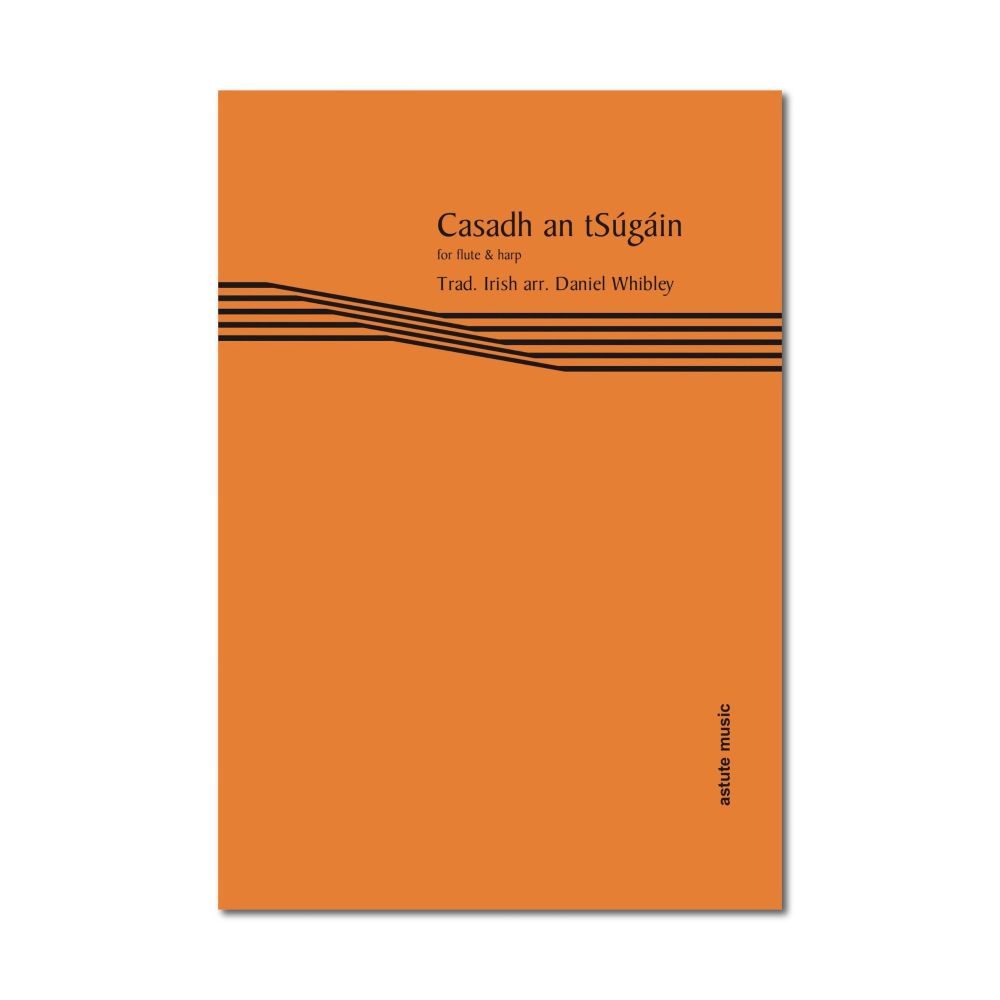 Casadh an tSúgáin - Harp & Flute  - Dan Whibley (Digital)