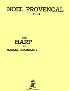Noel Provencal Op. 24 for Harp - Marcel Grandjany
