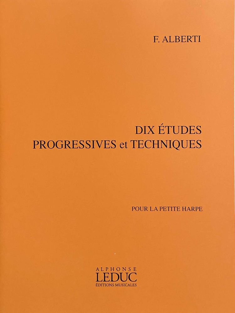 Dix Etudes Progressives et Techniques - F. Alberti