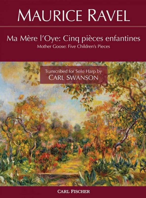 Mother Goose: Five Children’s Pieces (Ma Mere I’Oye: Cinq pieces enfantines) - Ravel