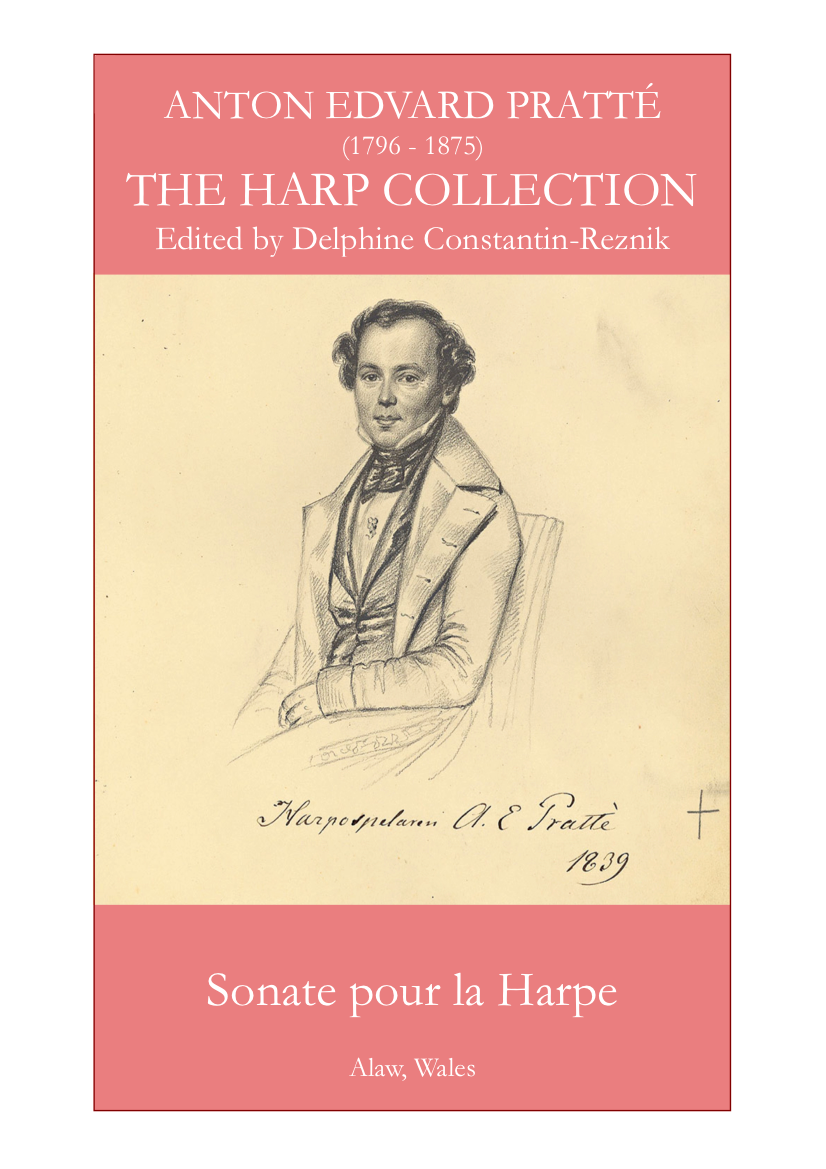 Sonate pour la Harpe - Pratte (1796 -1875) Ed. Delphine Constantin-Reznik