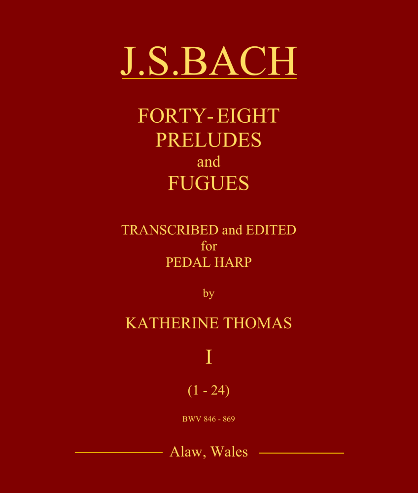 Forty-Eight Preludes and Fugues [Book 1 - BWV 846-869] - J.S.Bach
