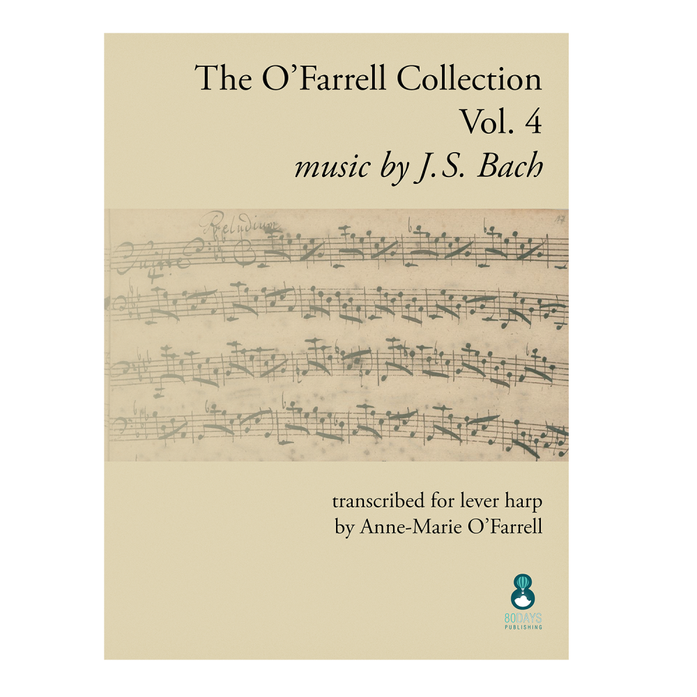 The O'Farrell Collection Vol. 4: music by J.S. Bach