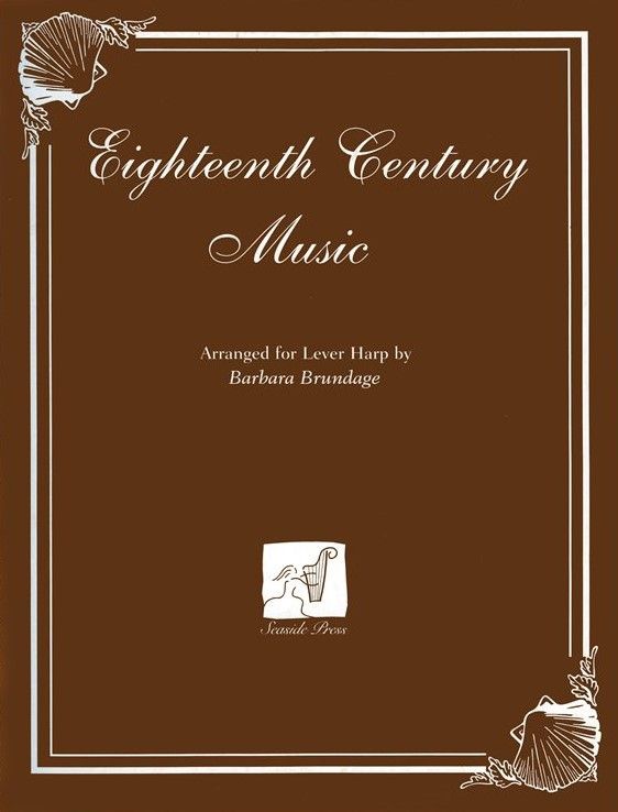 Eighteenth Century Music - Barbara Brundage
