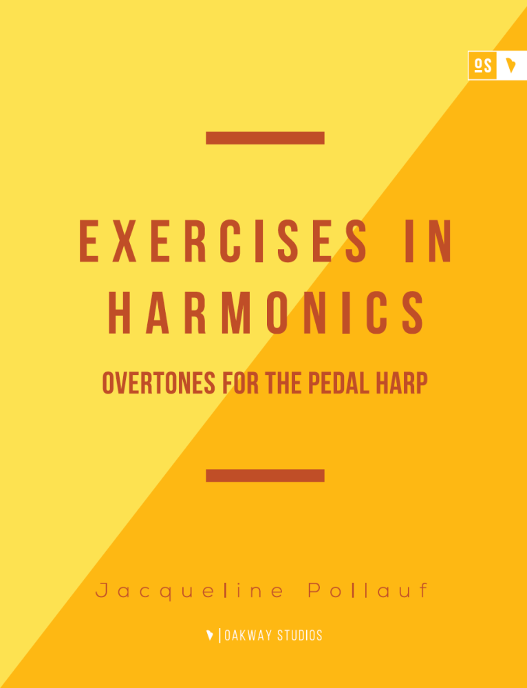 Exercises in Harmonics: Overtones for the Pedal Harp - Jacqueline Pollauf