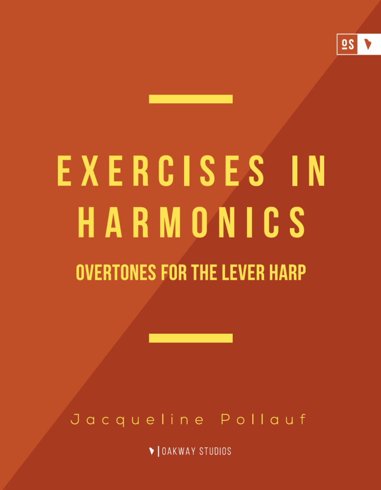 Exercises in Harmonics: Overtones for the Lever Harp - Jacqueline Pollauf