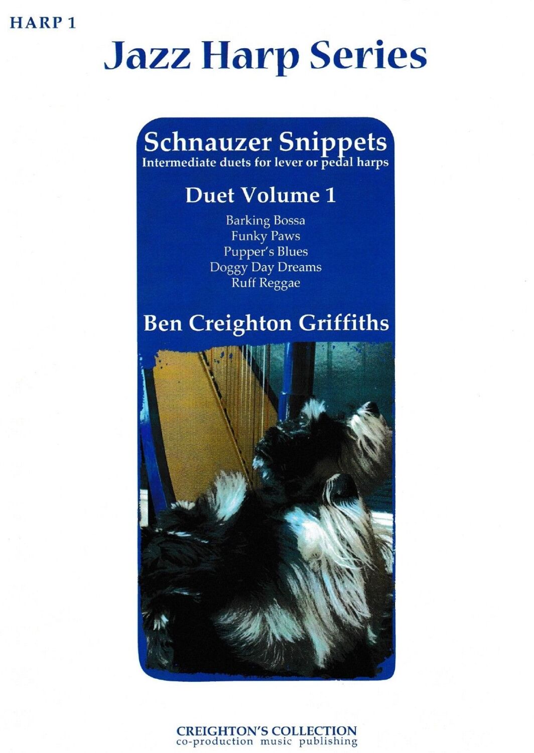 Jazz Harp Series: Schnauzer Snippets Duets - Volume 1 - Ben Creighton-Griff