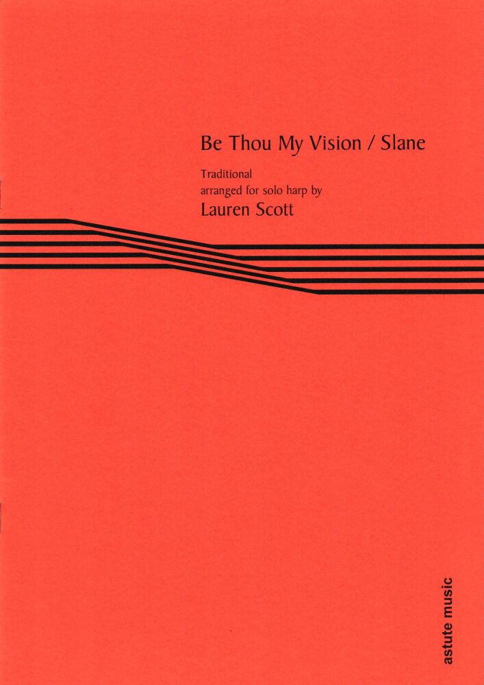 Be Thou My Vision - Arranged by Lauren Scott