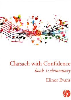 Clarsach Confidence Book 1: Elementary by Elinor Evans