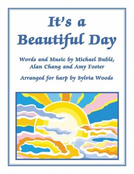 It’s a Beautiful Day - Michael Buble arr. Sylvia Woods