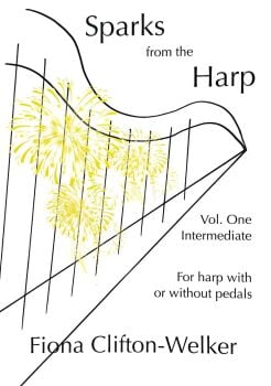 Sparks from the Harp - Fiona Clifton-Welker