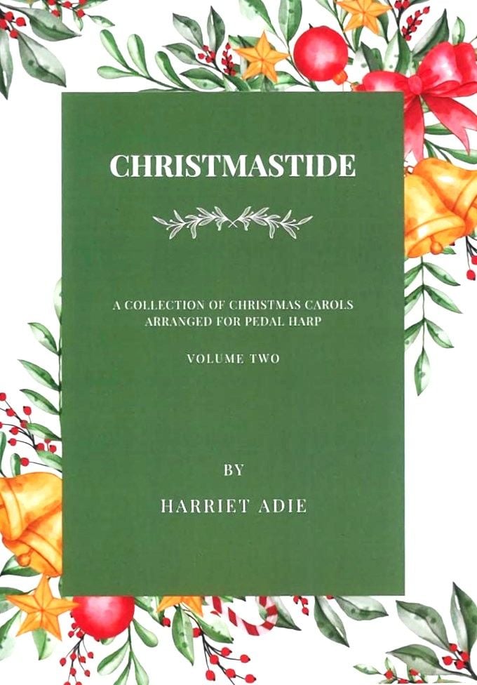 Christmastide Volume 2 - Harriet Adie