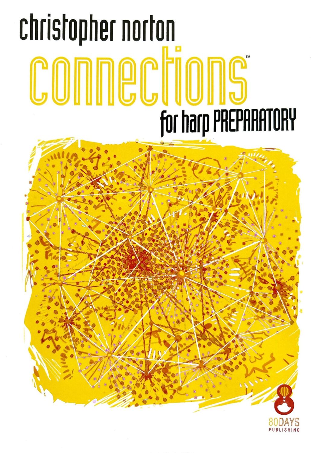 Connections for Harp Book Preparatory - Christopher Norton