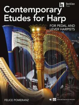 Contemporary Etudes for Harp – For Pedal and Lever Harpists - Felice Pomeranz