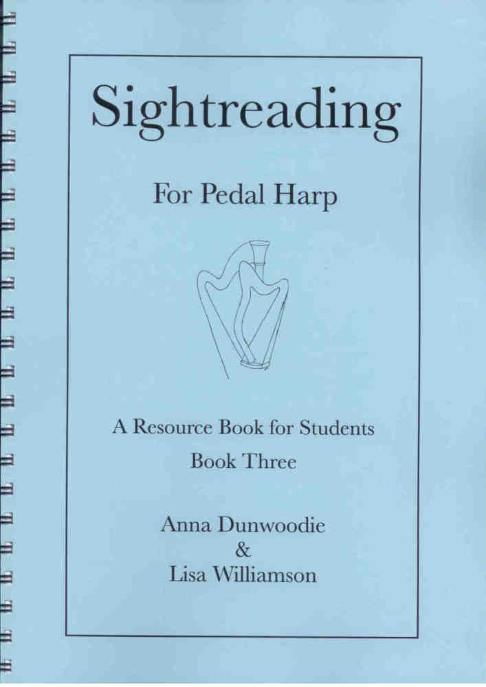 Sightreading for Pedal Harp: Book 3 - A. Dunwoodie, L. Williamson