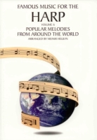 Famous Music for the Harp: Popular Melodies from Around the World Volume 6 - Meinir Heulyn