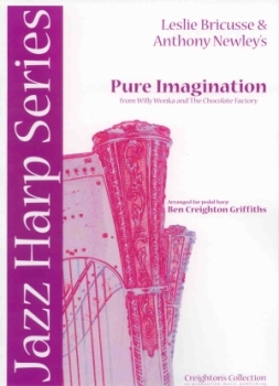 Pure Imagination - L. Bricusse & A. Newley